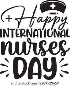 Happy International Nurses Day. This is an editable vector eps file.