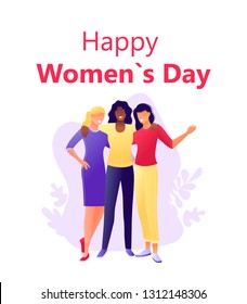 Happy International Women s Day 8 march - Young happy women hugging together. Flat concept vector illustration for web, landing page, banner, presentation, flyer, poster