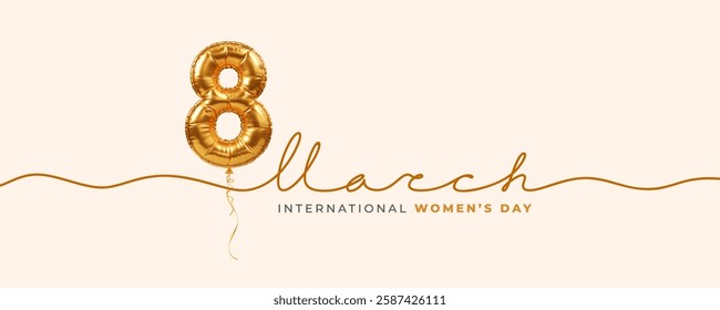 Happy International Women's day 8 March. Greeting banner or card with 3d realistic golden balloon in shape of number eight, continuous line calligraphy text with heart. Vector illustration