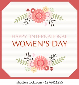 Happy international Women's Day card. Elegant, girly, modern style with flower. Vector Illustration.