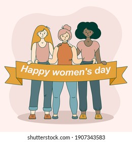Happy international women's day card. Vector illustration of three diverse girls. Hugging and smiling. 
