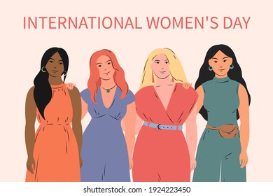 Happy International womens day. Diverse multinational multicultural group of women stands together. The concept of the female's empowerment movement. Vector illustration