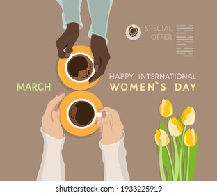 Happy International Women`s Day on 8 March greeting banner, poster, flyer, promo, ad for cafe, coffee house. Two diverse skin young women holding coffee cups, shaped as number eight, tulip flowers