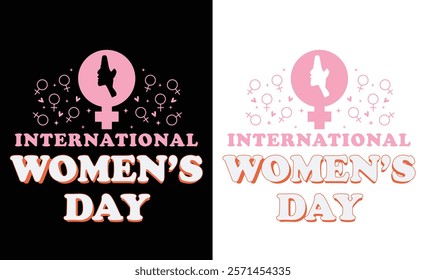 Happy International women's day typography design, Women's Day T-shirt Design, Happy International Women's Day 8Th March