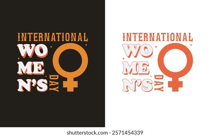 Happy International women's day typography design, Women's Day T-shirt Design, Happy International Women's Day 8Th March