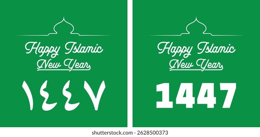Happy Islamic New Hijri Year 1447 with Arabic number, white text with mosque silhouette isolated on green background. Minimalist Elegant Islamic New Year 1447 Hijriyah.