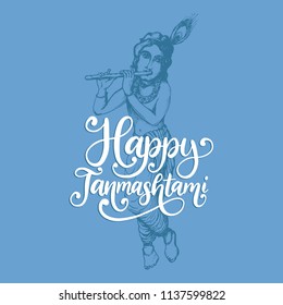 Happy Janmashtami, hand lettering. Sketch of young god Krishna on blue background. Vector drawn illustration for greeting card, festival poster etc.