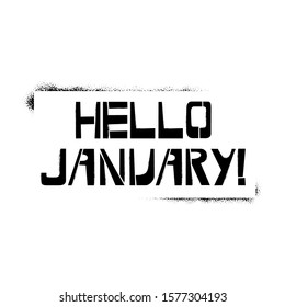 Happy January stencil lettering. Spray paint graffiti on white background. Design templates for greeting cards, overlays, posters