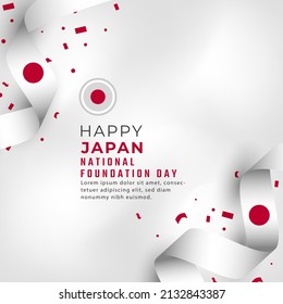 Happy Japan National Foundation day February 11th Celebration Vector Design Illustration. Template for Poster, Banner, Advertising, Greeting Card or Print Design Element
