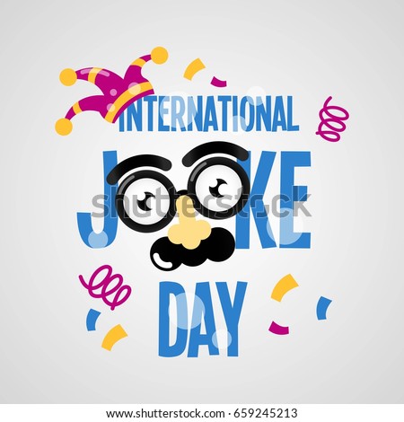 Happy Joke Day. Vector Illustration. Suitable for poster, banner, campaign, and greeting card
