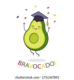 Happy jumping avocado character in graduation hat. Bravocado text. Congratulations, grad card. Vector illustration.