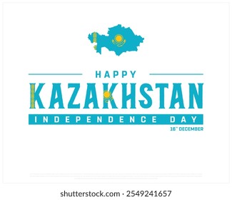 Happy KAZAKHSTAN Independence Day design on a white background, National Day of KAZAKHSTAN with national flag, Typographic Design of KAZAKHSTAN Independence Day, Editable vector Design, 16th December