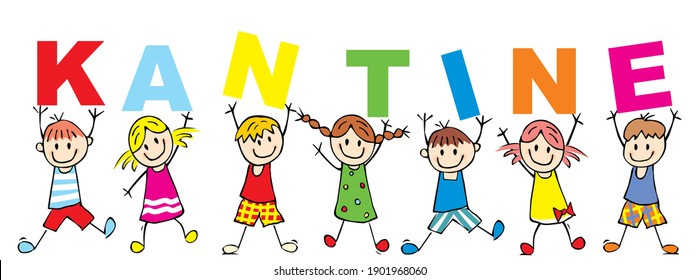 Happy kids and text canteen, vector illustration, banner. Seven children with inscription kantine. 