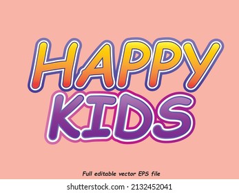 Happy Kids vector tect effect , EPS files