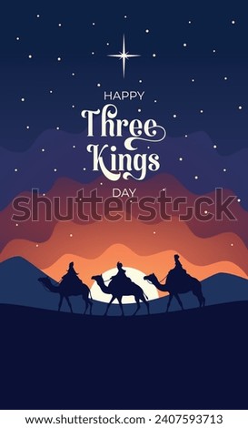 
Happy king's day. Three wise men following the star of Bethlehem in the desert
