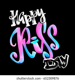 Happy kiss day calligraphic lettering poster.Modern dry brush ink artistic print. Handdrawn trendy design with authentic and unique scrapes, watercolor blotted background.