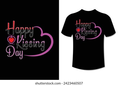 Happy kissign day modern typography quote t-shirt design vector illustration