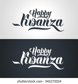 Happy Kwanza Hand-lettering Text On Light And Dark Background. Handmade Vector Calligraphy Collection