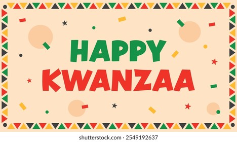 Happy Kwanzaa background. Colorful, modern vector illustration with lettering and symbols. Traditional african holiday.