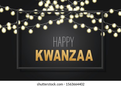 Happy Kwanzaa background design. Traditional holiday concept. Garland, black frame, and golden lettering. Vector illustration.