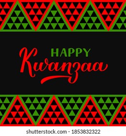 Happy Kwanzaa calligraphy hand lettering isolated on ornament background. African American holiday. Vector template for greeting card, typography poster, banner, postcard, flyer, etc.