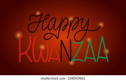 Happy Kwanzaa handwritten text. Greeting card to African American traditional holiday. Festival vector banner.