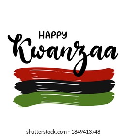 Happy Kwanzaa handwritten text for traditional african american ethnic holiday vector illustration. Concept design for greeting card with flag in black, red, green colores.