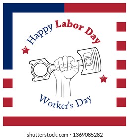 Happy Labor Day 1 may american colors banner. Worker's day illustration. Happy 1st may Labor Day card. National american holiday illustration USA flag color. Festive poster banner hand tool lettering