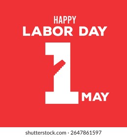Happy Labor Day 1st May Vector Design with Axe Icon on Red Background | Workers' Day Illustration