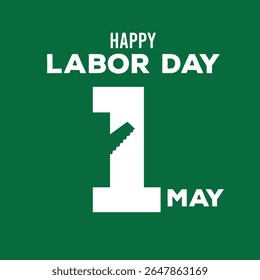 Happy Labor Day 1st May Vector Design with Axe Icon on Green Background | Workers' Day Graphic
