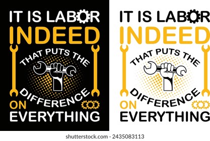 Happy labor day 2024, 1 may 2024, labor day best t-shirt design, usa labor day.