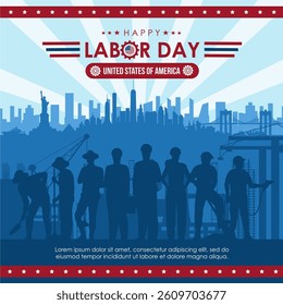 Happy labor day 2025 design. Silhouettes of workers with city background and patriotic flag. Great for Labor Day USA, union events, employment awareness, or global workforce campaigns. 