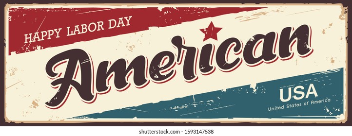 Happy Labor day america vector label banners grunge vintage retro design background, illustration