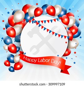 Happy Labor Day background with balloons. Vector.