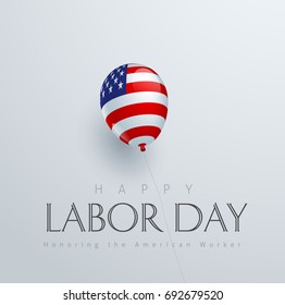 Happy labor day background banner template decor with balloon flag of america .Vector illustration .