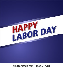 Happy Labor Day background design, blue background design.