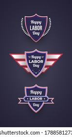 Happy Labor Day Badges and Labels with Realistic Concept