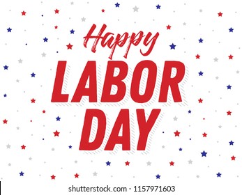 Happy Labor Day, Labor Day, Labor Day Banner, Happy Labor Day Background, Holiday Vector Text for posters, flyers, marketing, social media, greeting cards, advertisement