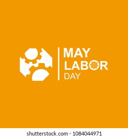 Happy Labor Day banner. Day calendar with date May 1st, 2018. Labor day concept. Design template. Vector illustration