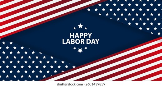 Happy Labor Day banner, poster, cover. Promotion banner for USA Labor Day with USA flags and baloons. labor day background for decoration banners, posters, social media, advertising.