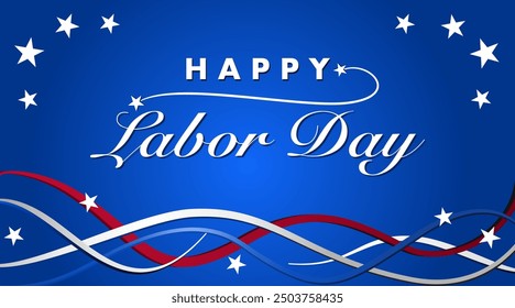 Happy Labor day banner, USA Federal holiday banner, USA flag theme, blue, red and white curve background