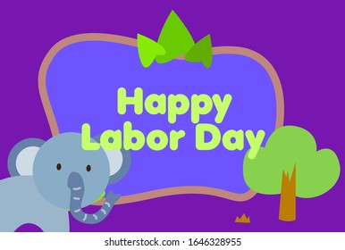 happy labor day, beautiful greeting card background or template banner with cute baby animal character theme. vector design illustration