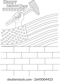 Happy Labor Day black and white coloring page with hammer, hand, US flag, stars, and brick wall illustration.