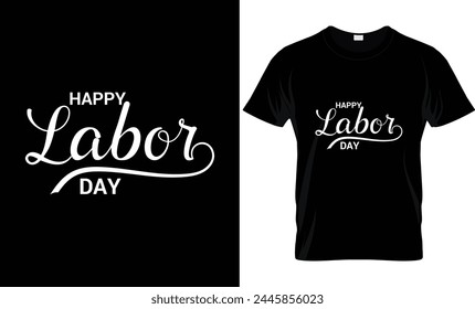 Happy Labor Day calligraphy hand lettering . Easy to edit vector template for typography poster, logo design, banner, flyer, postcard, greeting card, party invitation, t-shirt, etc. EPS 10