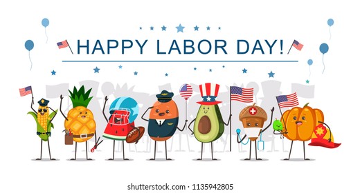 Happy Labor Day Concept Illustration With Funny Fruits And Vegetables Workers With American Flags. Cartoon Cute Food Characters Of Different Occupations.