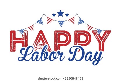 Happy Labor Day Design Concept with USA flag color Vibe.