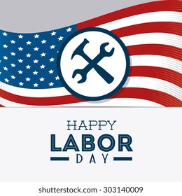 Happy labor day design, vector illustration eps 10.