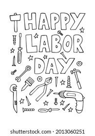 Happy labor day. Doodles. Card, poster, banner, background.