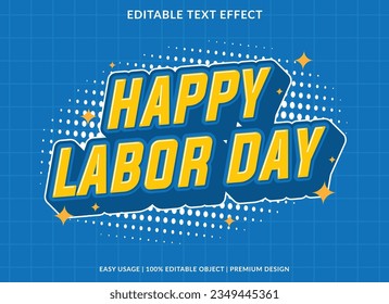 happy labor day editable text effect template use for font style logo