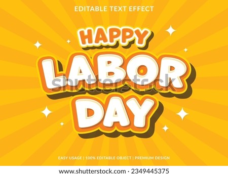 happy labor day editable text effect template use for font style logo